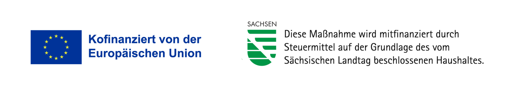 Links die Europaflagge mit der Unterschrift "Europäische Union", rechts das Signet Sachsens mit dem Hinweis "Diese Maßnahme wird mitfinanziert durch Steuermittel auf der Grundlage des vom Aächsischen Landtag beschlossenen Haushaltes."